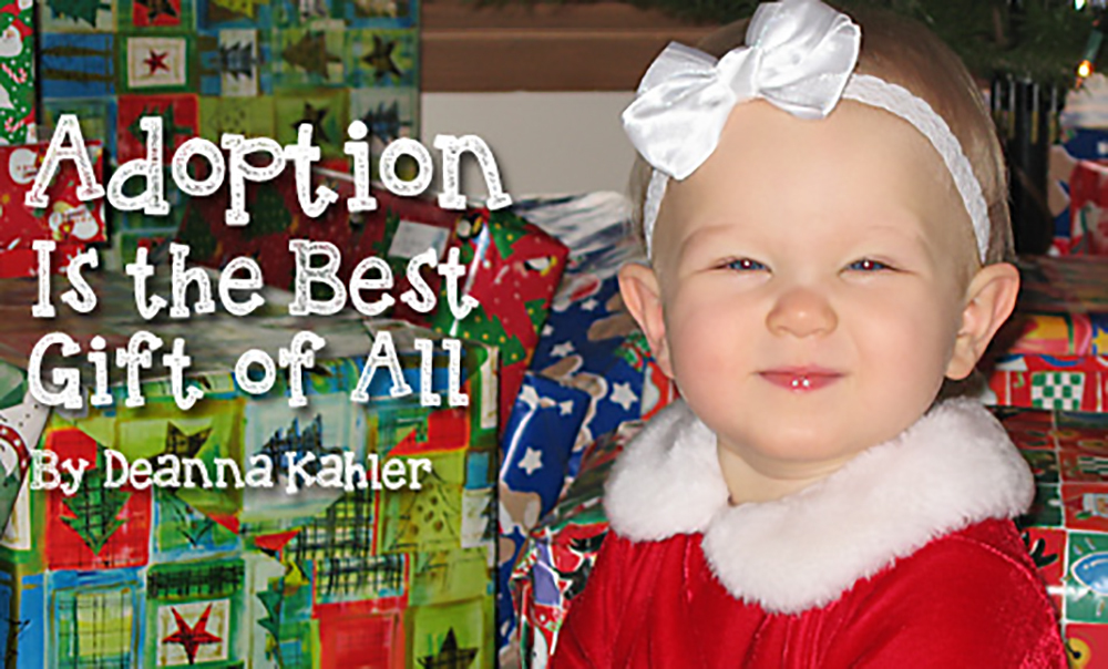 Adoption Is The Best Gift Of All