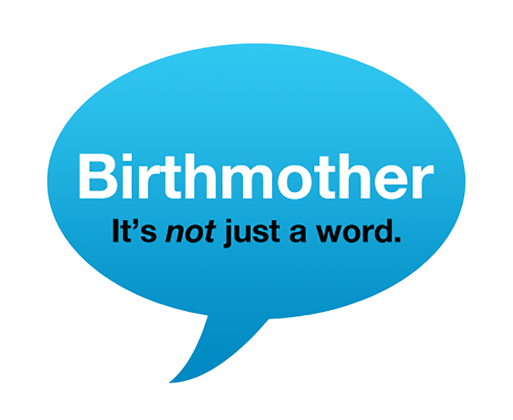 Birthmother Not Just A Word